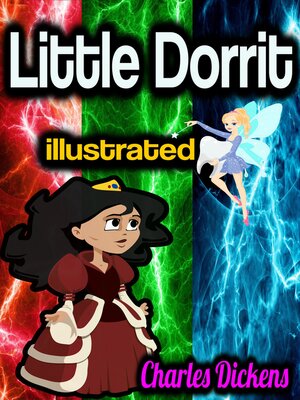 cover image of Little Dorrit illustrated